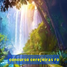 concurso cerejeiras ro