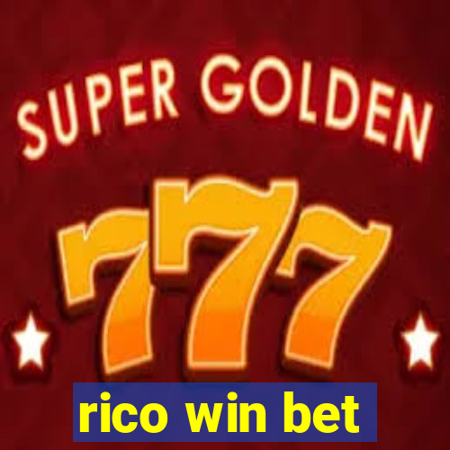 rico win bet