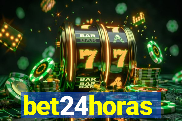 bet24horas