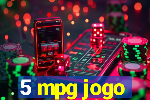 5 mpg jogo