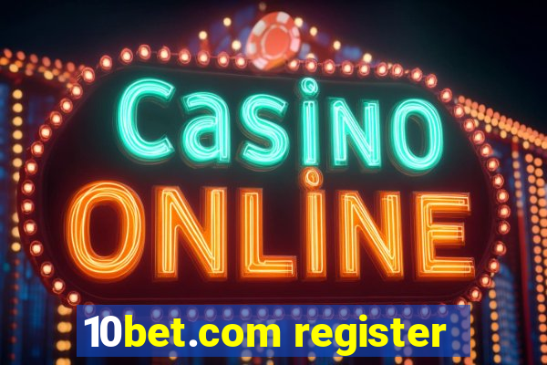 10bet.com register