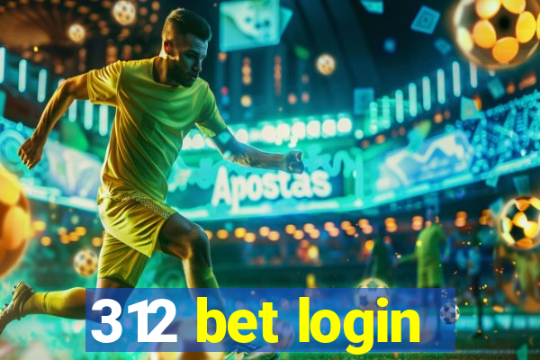 312 bet login