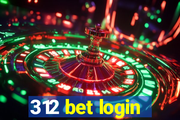 312 bet login