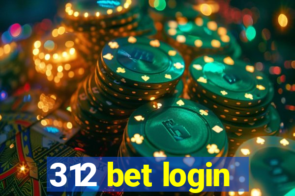 312 bet login