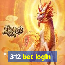312 bet login