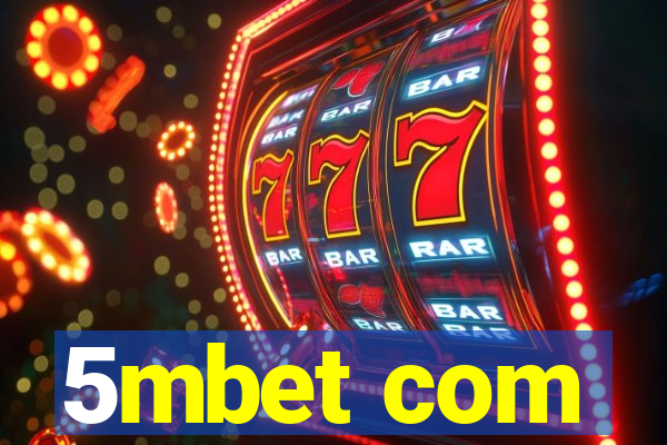 5mbet com