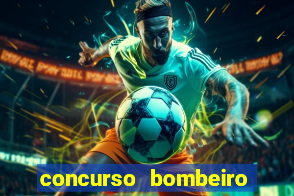 concurso bombeiro militar bahia 2025