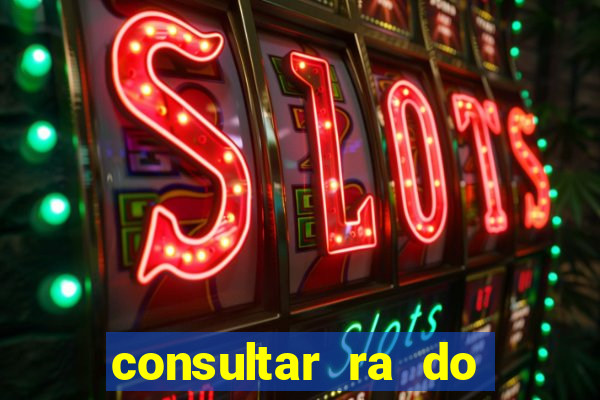 consultar ra do aluno bahia