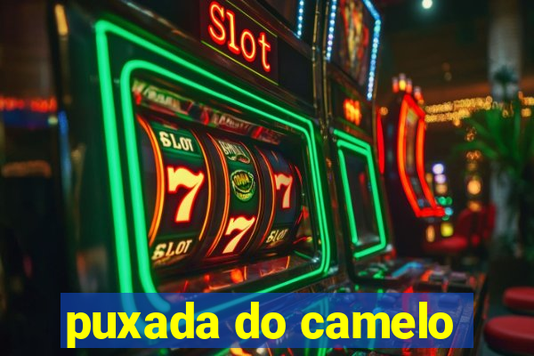 puxada do camelo