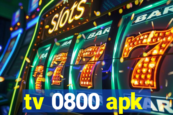 tv 0800 apk