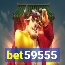 bet59555