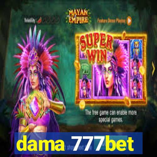 dama 777bet