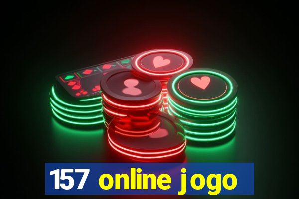 157 online jogo