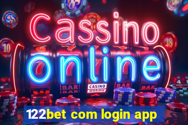 122bet com login app