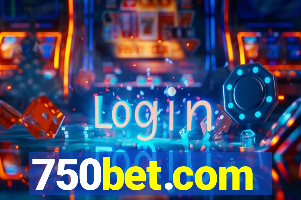750bet.com