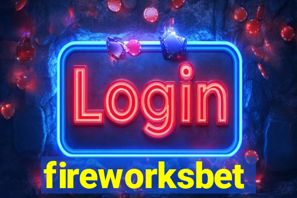 fireworksbet