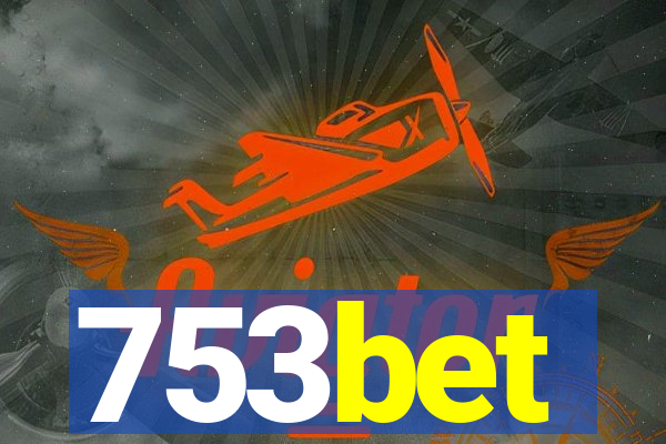 753bet