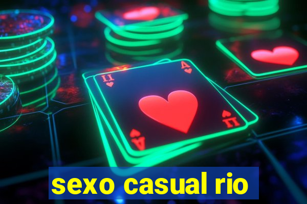 sexo casual rio