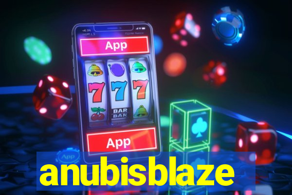 anubisblaze