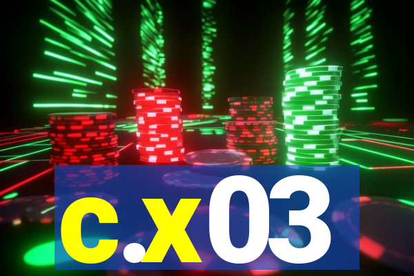 c.x03