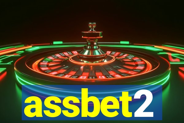 assbet2