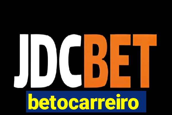 betocarreiro
