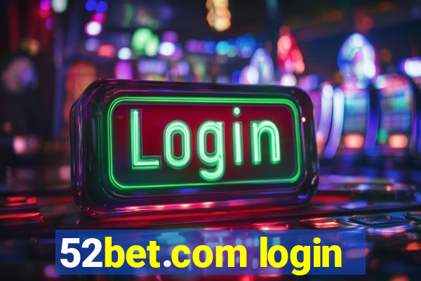 52bet.com login