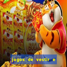 jogos de vestir e maquiar 360