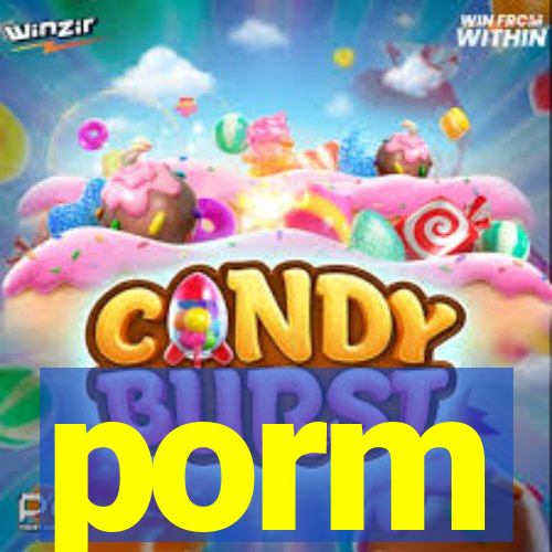 porm