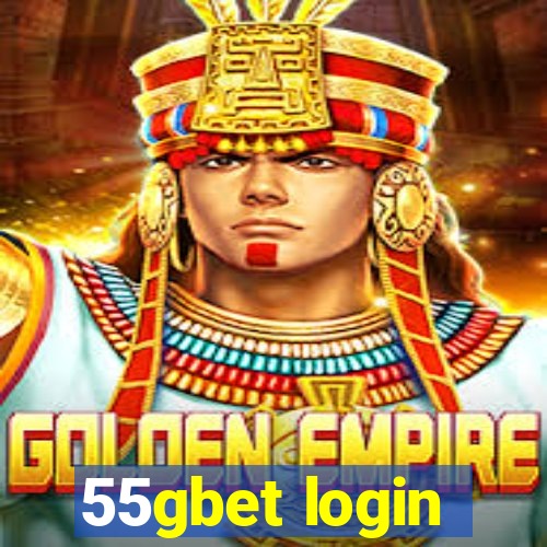55gbet login