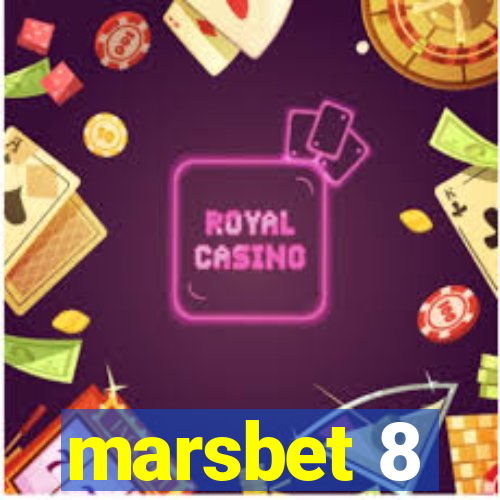 marsbet 8