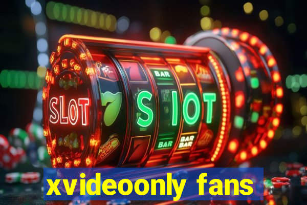 xvideoonly fans