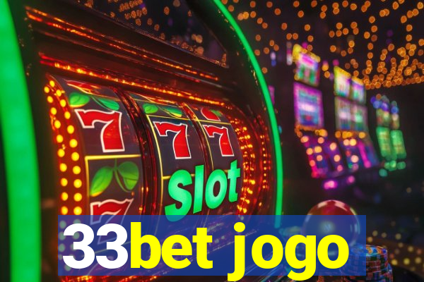 33bet jogo