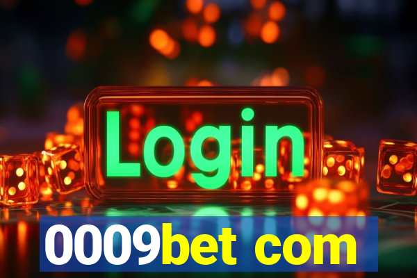0009bet com