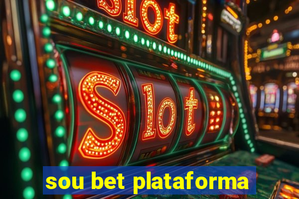 sou bet plataforma
