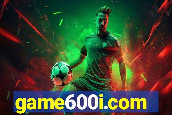 game600i.com