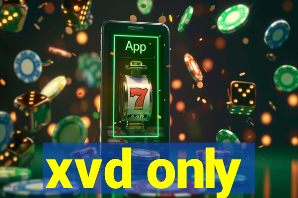 xvd only