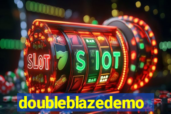 doubleblazedemo