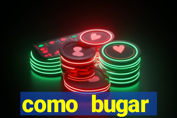 como bugar plataforma de jogos