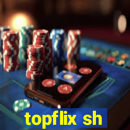 topflix sh