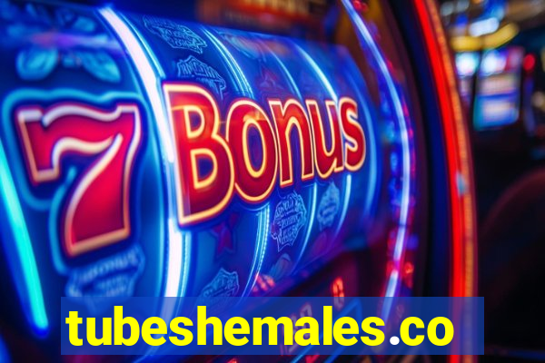 tubeshemales.com