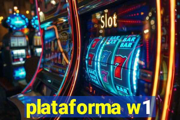 plataforma w1