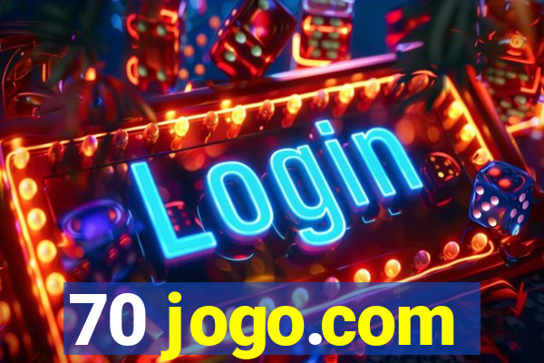 70 jogo.com