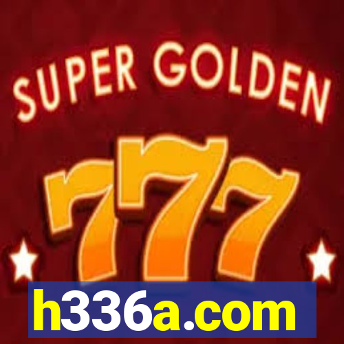 h336a.com