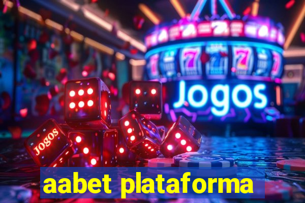 aabet plataforma