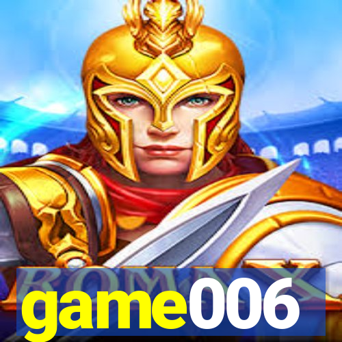 game006
