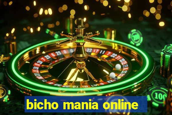 bicho mania online