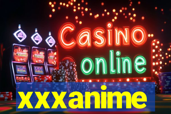 xxxanime
