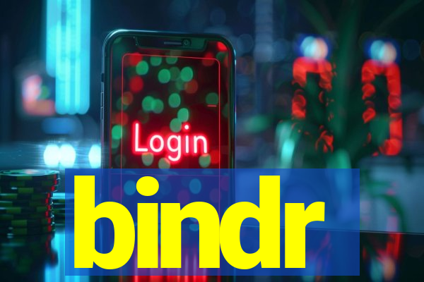 bindr