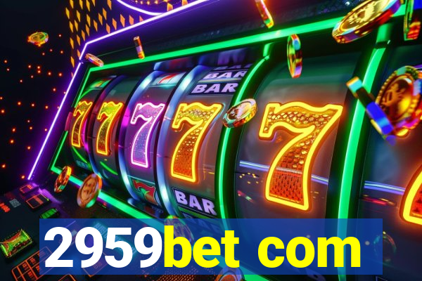 2959bet com
